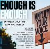 enough_is_enough_gpo_12pm_3rd_july.jpg enough_is_enough_gpo_12pm_3rd_july.jpg